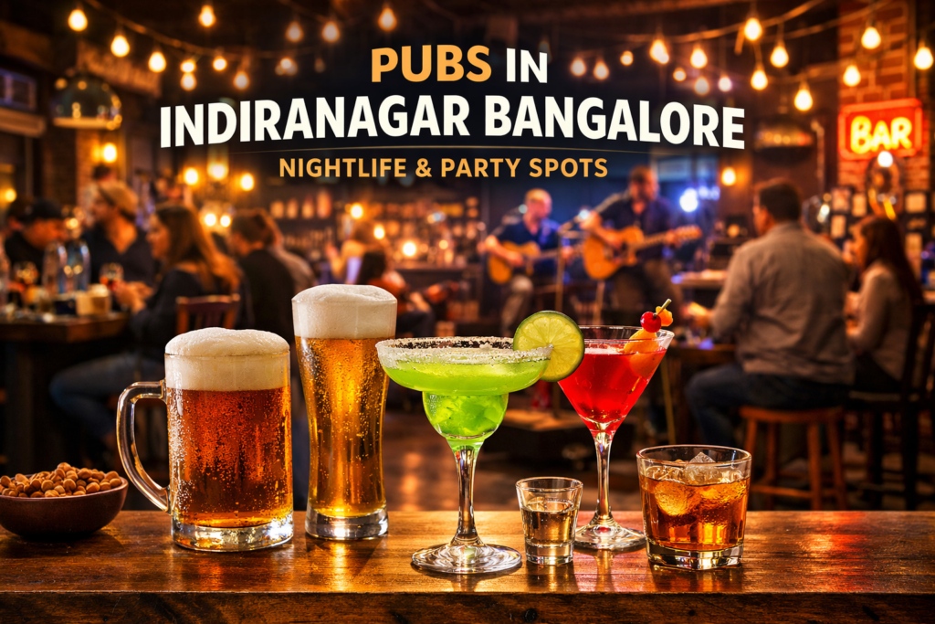 Pubs in Indiranagar Bangalore with craft beer, cocktails, and live music nightlife scene